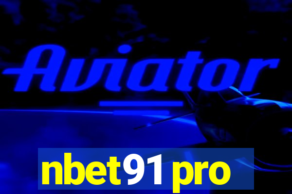 nbet91 pro